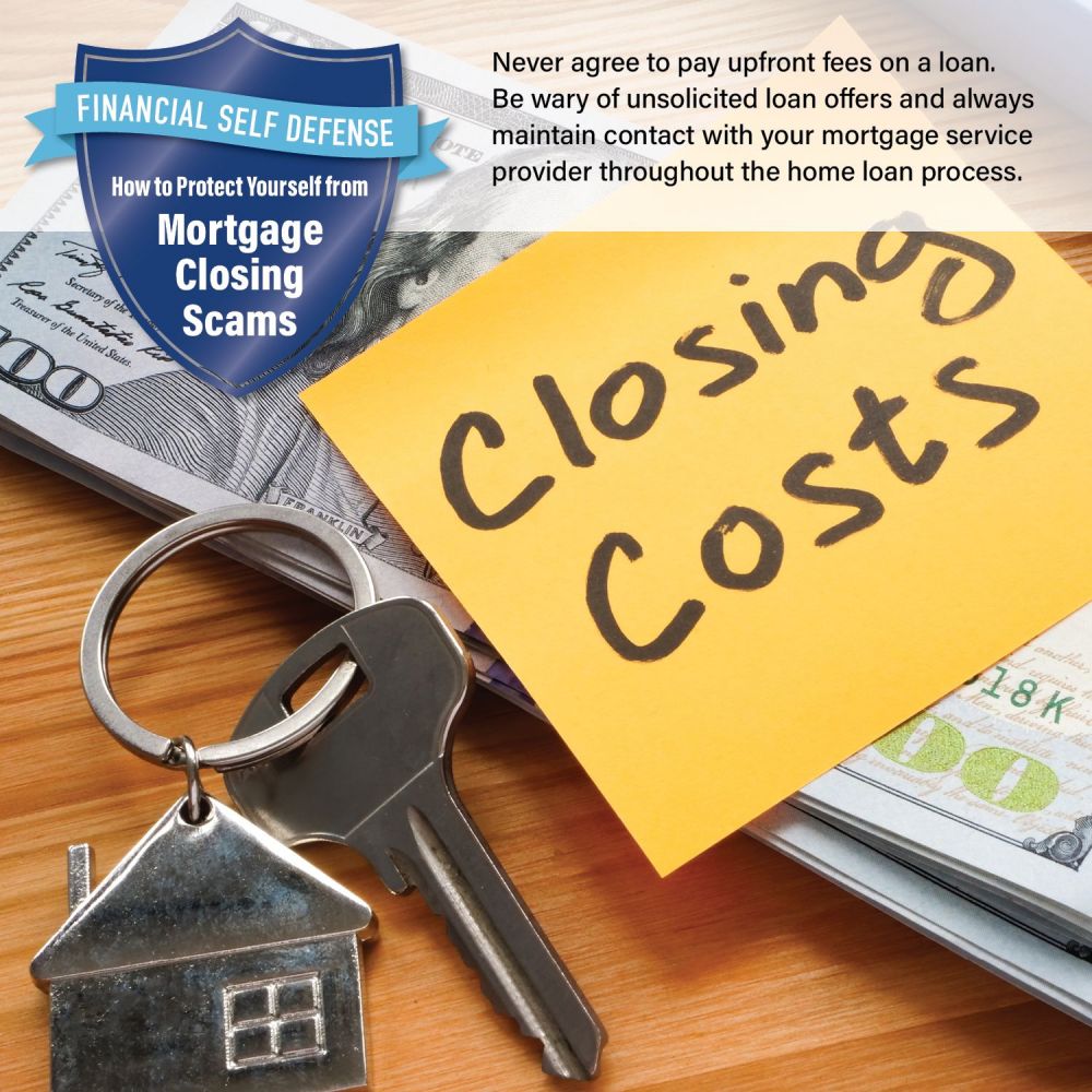 How to Protect Yourself from Mortgage Closing Scams